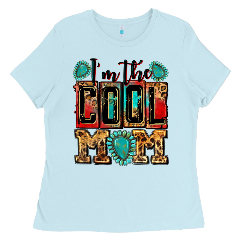 I'm The Cool Mom Ladies Tee by Zillion Design Studio | Teevron