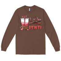Chestnut v is for valentine venti Long Sleeve Tee - MaliasSmallBusiness