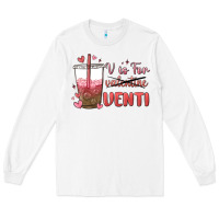 White v is for valentine venti Long Sleeve Tee - MaliasSmallBusiness