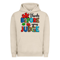 Pigment French Oak think before you judge Urban Hoodie - OliviaCreatesArt