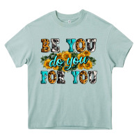 Be You Do You For You Heavy Core Tee | Teevron