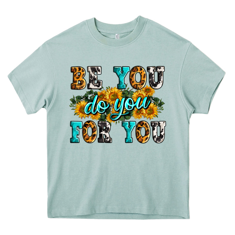 Be You Do You For You Heavy Core Tee by Zillion Design Studio | Teevron