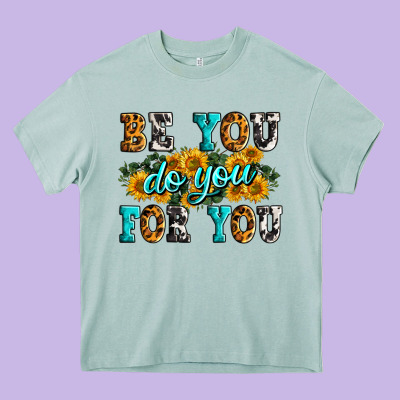 Be You Do You For You Heavy Core Tee Designed By Zillion Design Studio