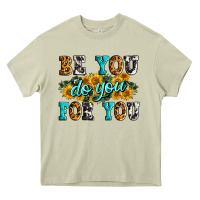 Mossy be you do you for you Heavy Core Tee - Zillion Design Studio