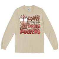 Mushroom coffee gives me mother powers Long Sleeve Tee - MaliasSmallBusiness