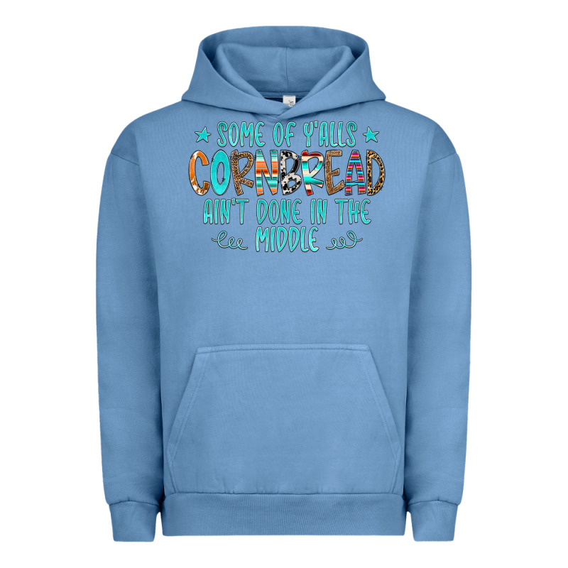 Some Of Y'alls Cornbread Ain't Done In The Middle Urban Hoodie by CowCowDesign | Teevron