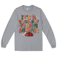 Heather Grey it's a good day to save animals Long Sleeve Tee - MaliasSmallBusiness