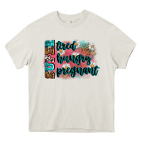 Super Tired Super Hungry Super Pregnant Heavy Core Tee | Teevron