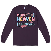 Plum make heaven crowded Long Sleeve Tee - MaliasSmallBusiness