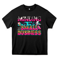 Black minding my own small business Heavy Core Tee - Zillion Design Studio
