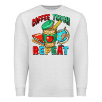 Oatmeal Heather coffee teach repeat Premium Sweatshirt - NancyCooperArtShop