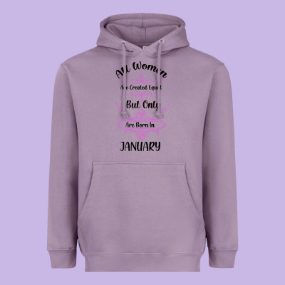 All Women Are Created Equal But Only The Smartest Are Born In January Heavyweight Hoodie Designed By Bettercallsaul