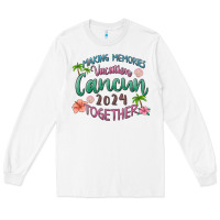 White making memories vacation cancun 2024 together Long Sleeve Tee - MaliasSmallBusiness