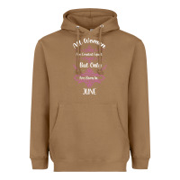 Toasted Coconut all women are created equal but only the smartest are born in june Heavyweight Hoodie - Bettercallsaul