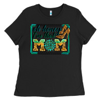 Black oh honey i'm that mom Ladies Tee - Zillion Design Studio