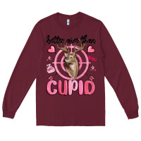 Burgundy better aim than cupid Long Sleeve Tee - MaliasSmallBusiness