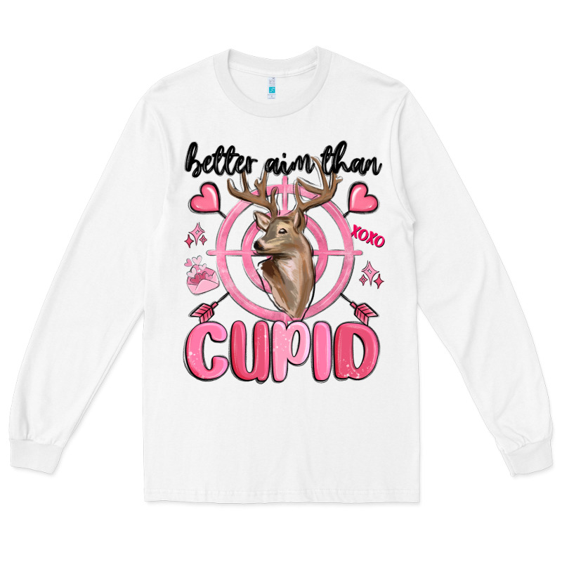 Better Aim Than Cupid Long Sleeve Tee by MaliasSmallBusiness | Teevron