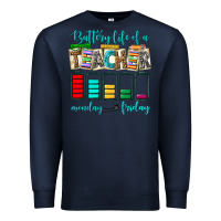 Navy battery life of a teacher monday friday Premium Sweatshirt - NancyCooperArtShop