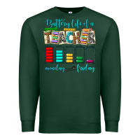 Sports Green battery life of a teacher monday friday Premium Sweatshirt - NancyCooperArtShop