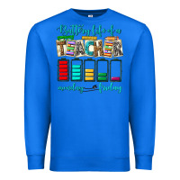 True Royal battery life of a teacher monday friday Premium Sweatshirt - NancyCooperArtShop