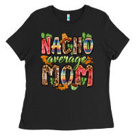 Black nacho average mom Ladies Tee - Zillion Design Studio