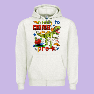 Ready To Crush Pre K Zipper Hoodie Designed By Bundleandbundleshop