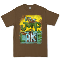 Cacao let's go jump in the lake Premium Tee - HRA Design Shop
