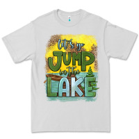 Dove Grey let's go jump in the lake Premium Tee - HRA Design Shop