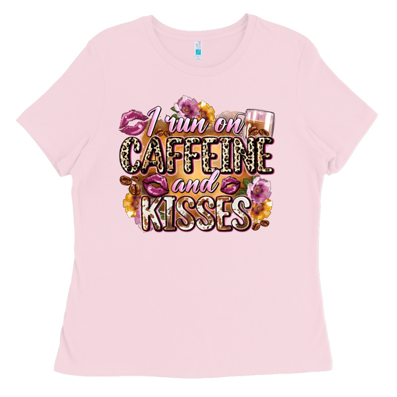 I Run On Caffeine And Kisses Ladies Tee by Zillion Design Studio | Teevron