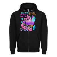 Black just roll with it Zipper Hoodie - BundleAndBundleShop