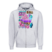 Heather Grey just roll with it Zipper Hoodie - BundleAndBundleShop
