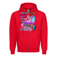 Red just roll with it Zipper Hoodie - BundleAndBundleShop