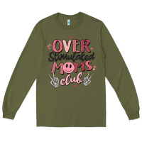 Army Green over stimulated moms club Long Sleeve Tee - MaliasSmallBusiness