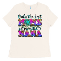 Bone only the best moms get promoted to nana Ladies Tee - Zillion Design Studio