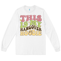 White this is my hangover Long Sleeve Tee - MaliasSmallBusiness