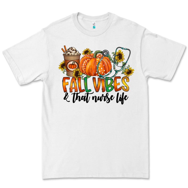 Fall Vibes And That Nurse Life Premium Tee by CowhideDigitalArt | Teevron