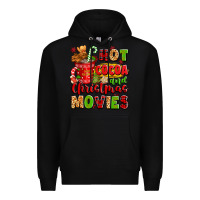 Black hot cocoa and christmas movies Premium Hoodie - texasbilliewilder