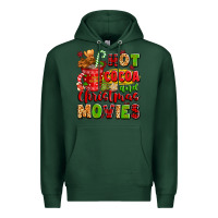 Sports Green hot cocoa and christmas movies Premium Hoodie - texasbilliewilder