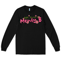 Black having a menty b, cute and trendy Long Sleeve Tee - MaliasSmallBusiness