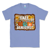 Colony Blue fall is proof that change is beautiful Classic Tee - AdoDesignShop