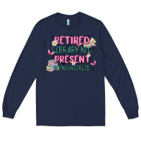Navy retired library kid present bookish girlie Long Sleeve Tee - MaliasSmallBusiness