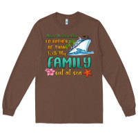 Chestnut there's nowhere else i'd rather be than with my fa Long Sleeve Tee - MaliasSmallBusiness