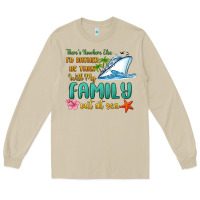 Mushroom there's nowhere else i'd rather be than with my fa Long Sleeve Tee - MaliasSmallBusiness