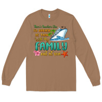 Toasted Coconut there's nowhere else i'd rather be than with my fa Long Sleeve Tee - MaliasSmallBusiness