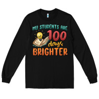 Black my students 100 days brighter Long Sleeve Tee - MaliasSmallBusiness