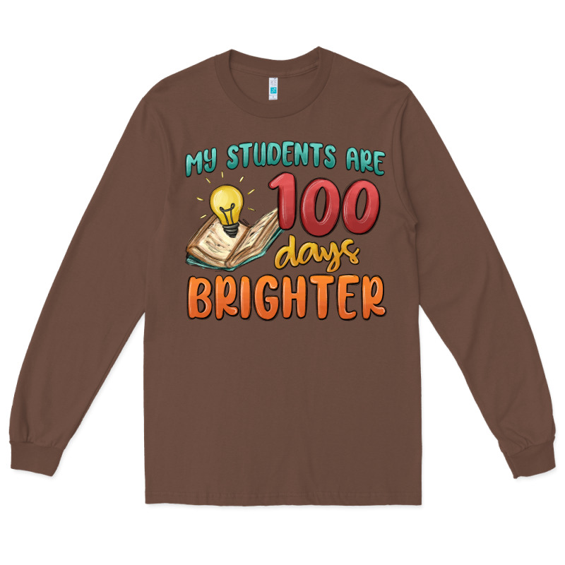My Students 100 Days Brighter Long Sleeve Tee by MaliasSmallBusiness | Teevron