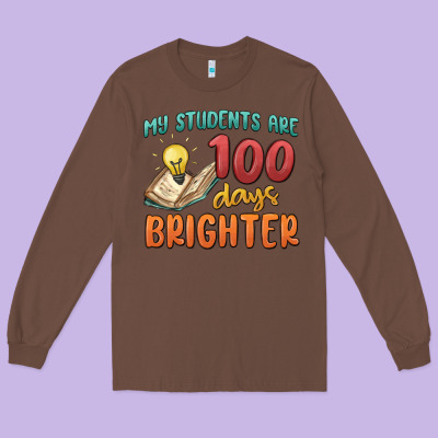 My Students 100 Days Brighter Long Sleeve Tee Designed By Maliassmallbusiness