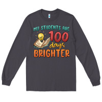 Smoke my students 100 days brighter Long Sleeve Tee - MaliasSmallBusiness