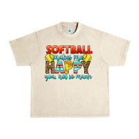 Sandshell Softball Makes Me Happy You, Not So Much Urban Heavy Tee - LillyAllenDesigns