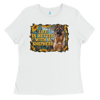 White life is better with a shepperd Ladies Tee - RanaPortraitStore